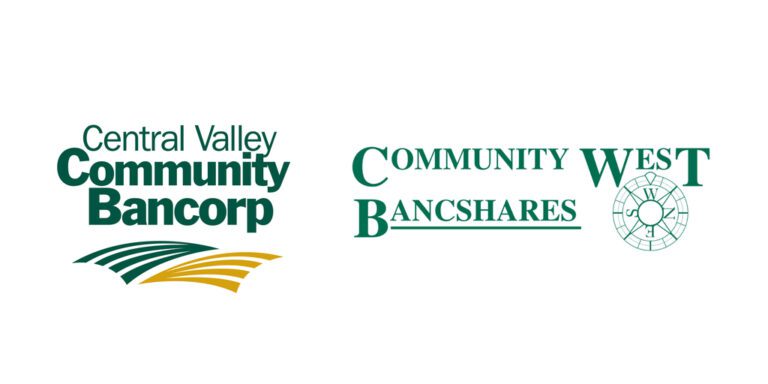 Central Valley Community Bancorp and Community West Bancshares Announce Receipt of Shareholder Approval for Merger