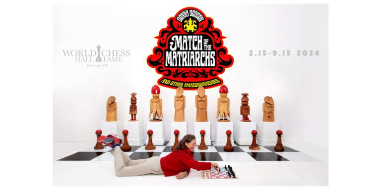 World Chess Hall of Fame to Premiere New Exhibition:
Donna Dodson: Match of the Matriarchs and other Amazonomachies